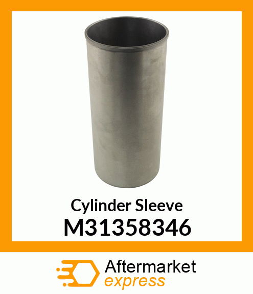 Cylinder Sleeve M31358346