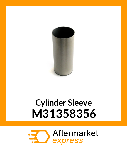 Cylinder Sleeve M31358356