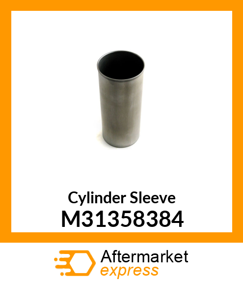 Cylinder Sleeve M31358384
