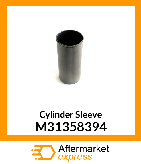 Cylinder Sleeve M31358394