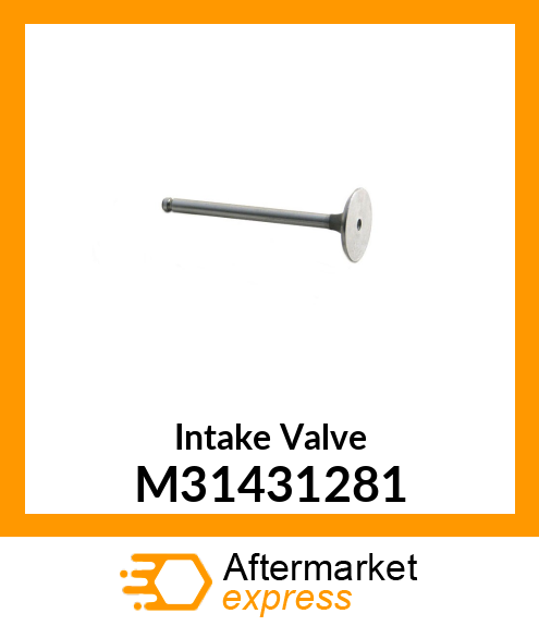 Intake Valve M31431281
