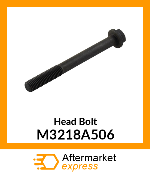 Head Bolt M3218A506