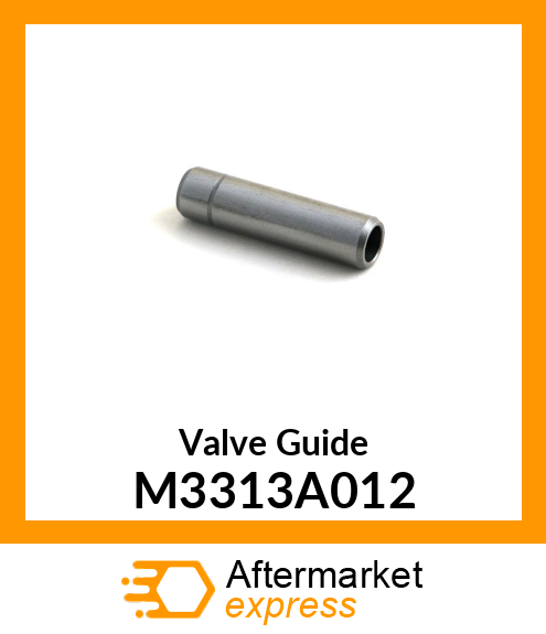 Valve Guide M3313A012