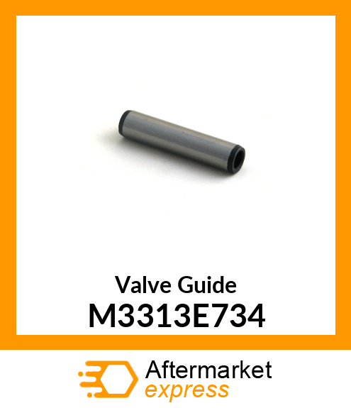 Valve Guide M3313E734