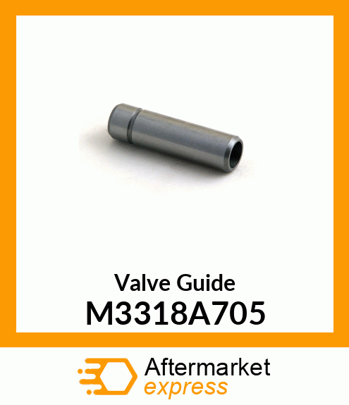 Valve Guide M3318A705