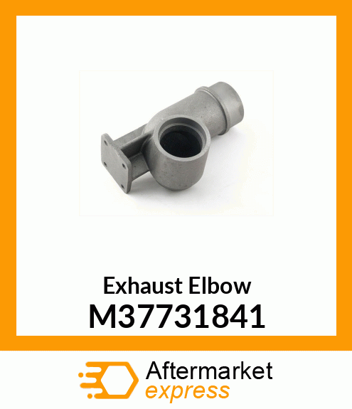 Exhaust Elbow M37731841
