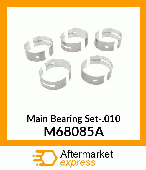 Main Bearing Set-.010 M68085A