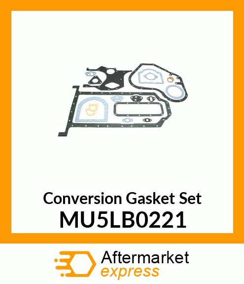 Conversion Gasket Set MU5LB0221