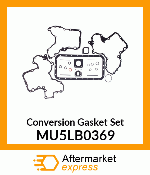 Conversion Gasket Set MU5LB0369