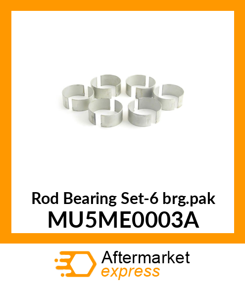 Rod Bearing Set-6 brg.pak MU5ME0003A