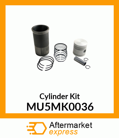 Cylinder Kit MU5MK0036