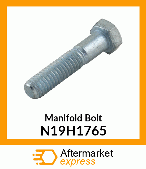 Manifold Bolt N19H1765