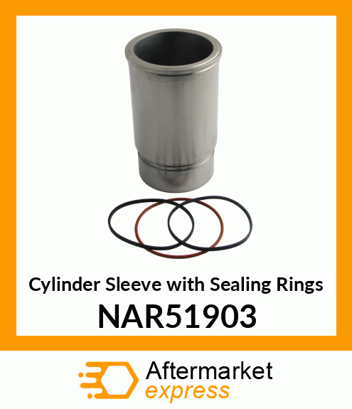 Cylinder Sleeve with Sealing Rings NAR51903