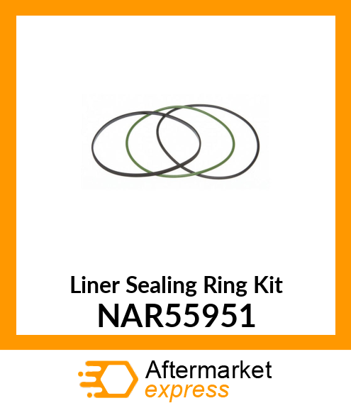 Liner Sealing Ring Kit NAR55951