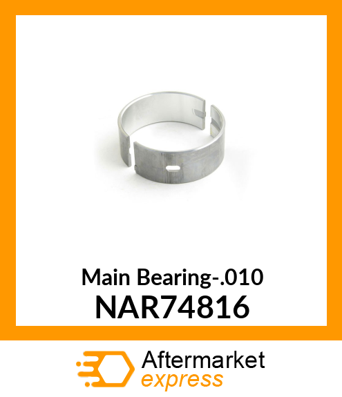 Main Bearing-.010 NAR74816