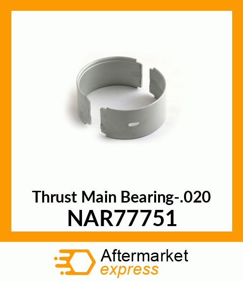 Thrust Main Bearing-.020 NAR77751