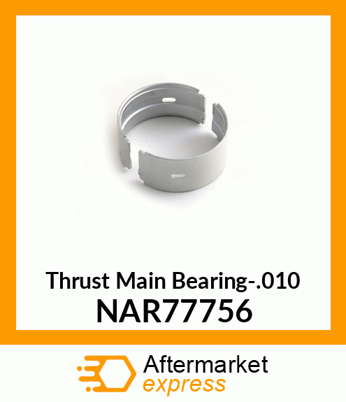 Thrust Main Bearing-.010 NAR77756