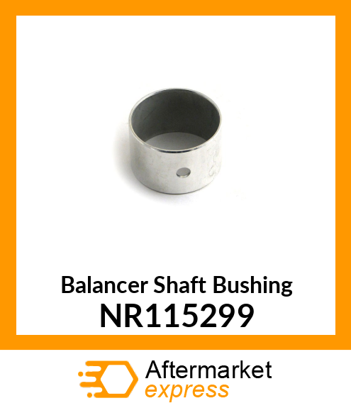 Balancer Shaft Bushing NR115299