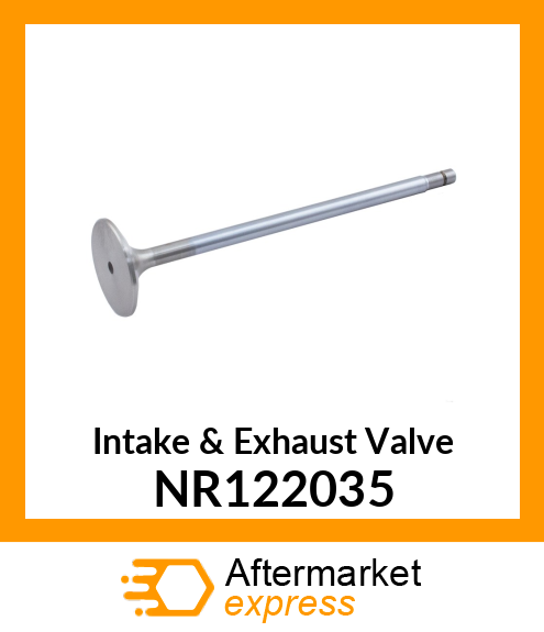 Intake & Exhaust Valve NR122035