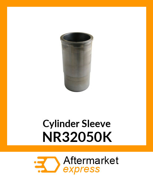 Cylinder Sleeve NR32050K