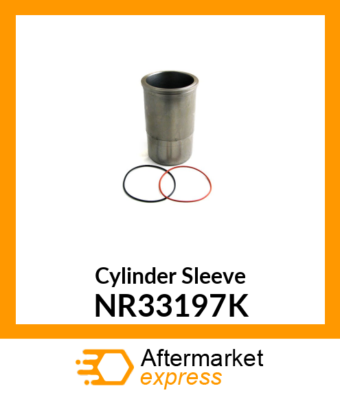 Cylinder Sleeve NR33197K