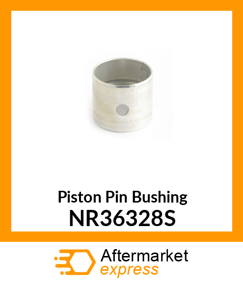 Piston Pin Bushing NR36328S