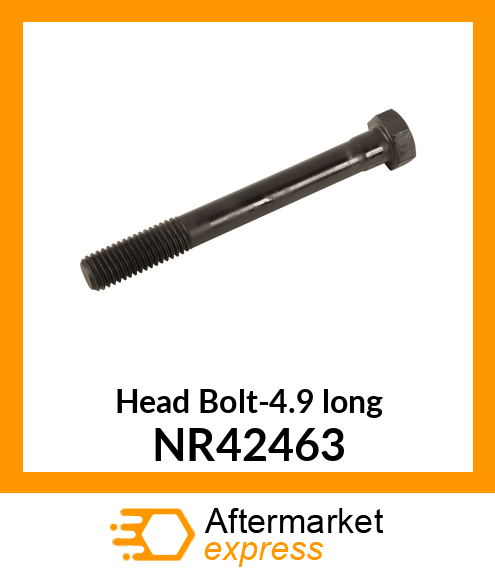 Head Bolt-4.9" long NR42463