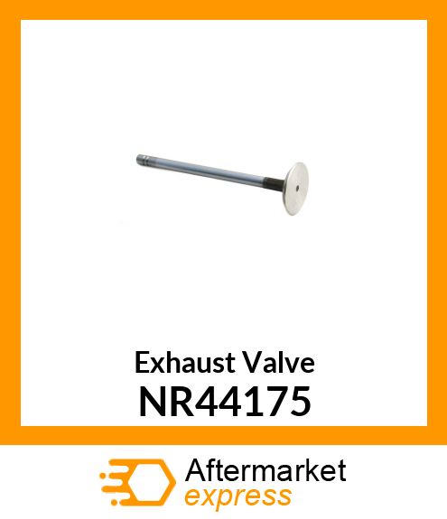 Exhaust Valve NR44175