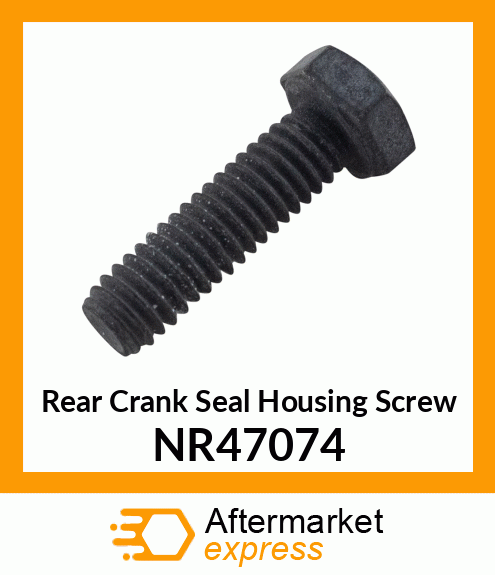 Rear Crank Seal Housing Screw NR47074