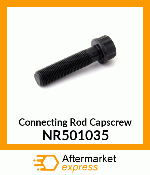 Connecting Rod Capscrew NR501035