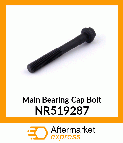 Main Bearing Cap Bolt NR519287
