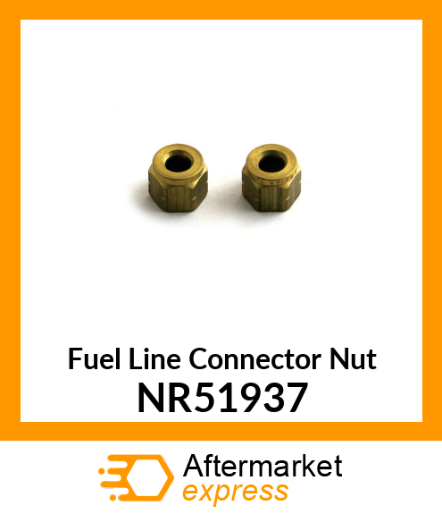 Fuel Line Connector Nut NR51937