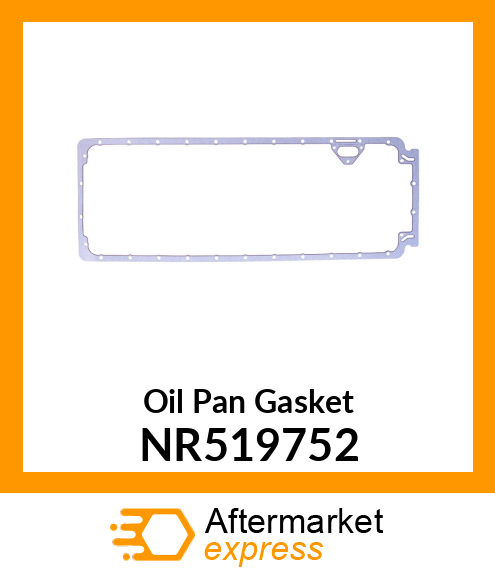 Oil Pan Gasket NR519752