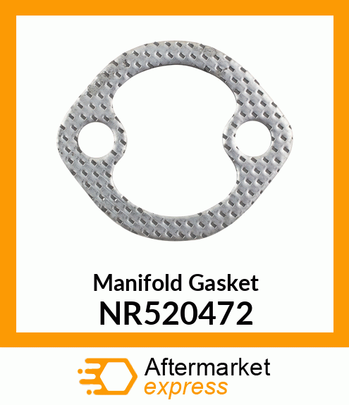 Manifold Gasket NR520472