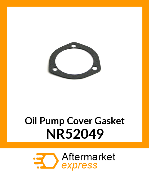 Oil Pump Cover Gasket NR52049