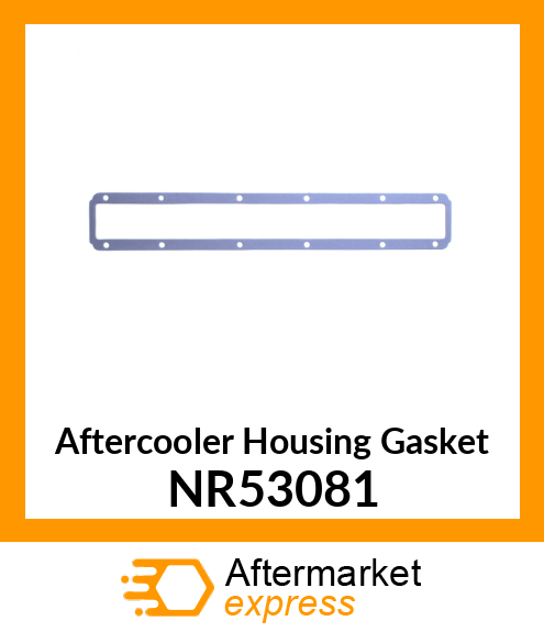 Aftercooler Housing Gasket NR53081