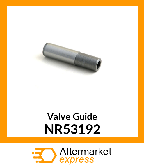 Valve Guide NR53192