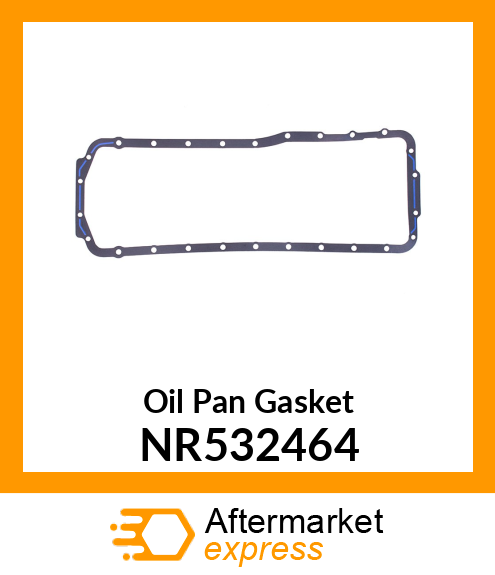 Oil Pan Gasket NR532464