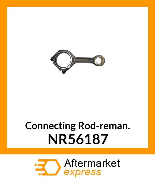 Connecting Rod-reman. NR56187
