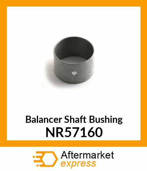 Balancer Shaft Bushing NR57160