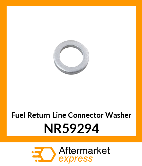 Fuel Return Line Connector Washer NR59294