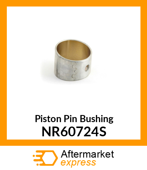 Piston Pin Bushing NR60724S