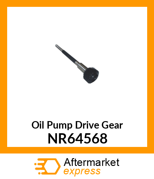 Oil Pump Drive Gear NR64568