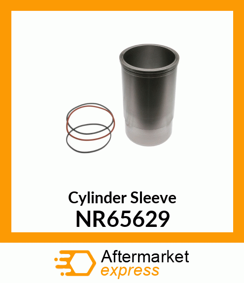 Cylinder Sleeve NR65629