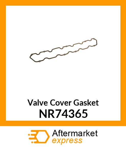 Valve Cover Gasket NR74365