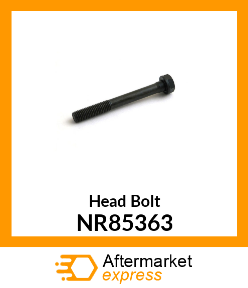 Head Bolt NR85363