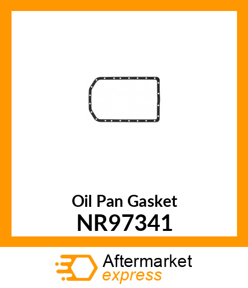 Oil Pan Gasket NR97341
