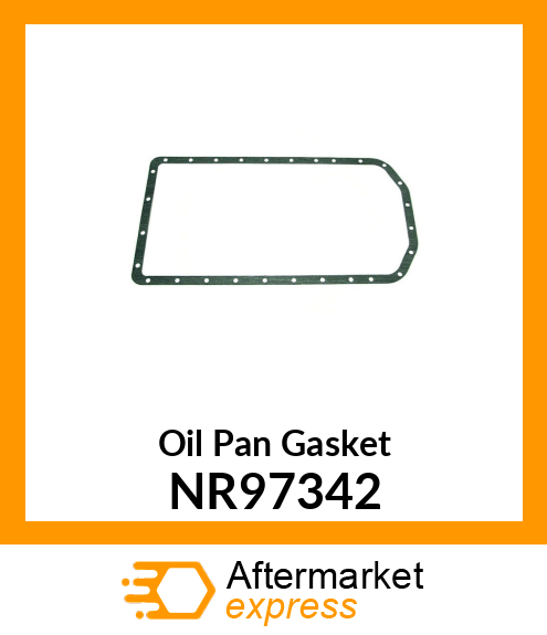 Oil Pan Gasket NR97342