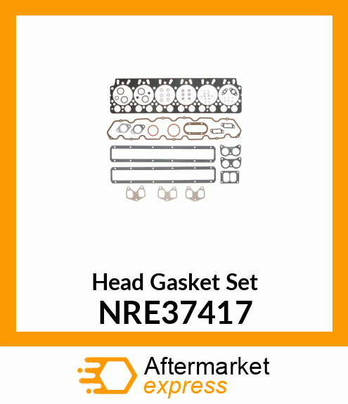 Head Gasket Set NRE37417