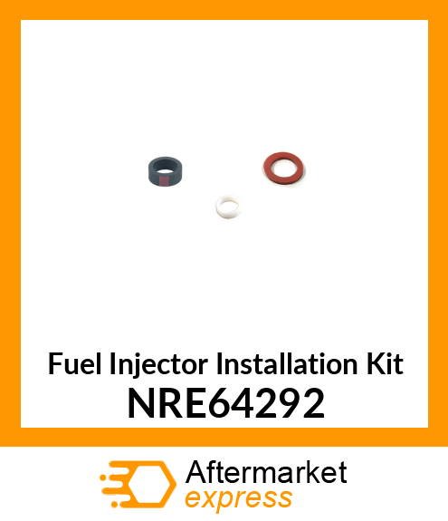 Fuel Injector Installation Kit NRE64292